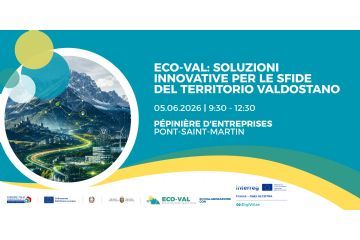 ECO-VAL: soluzioni innovative per le sfide del territorio valdostano